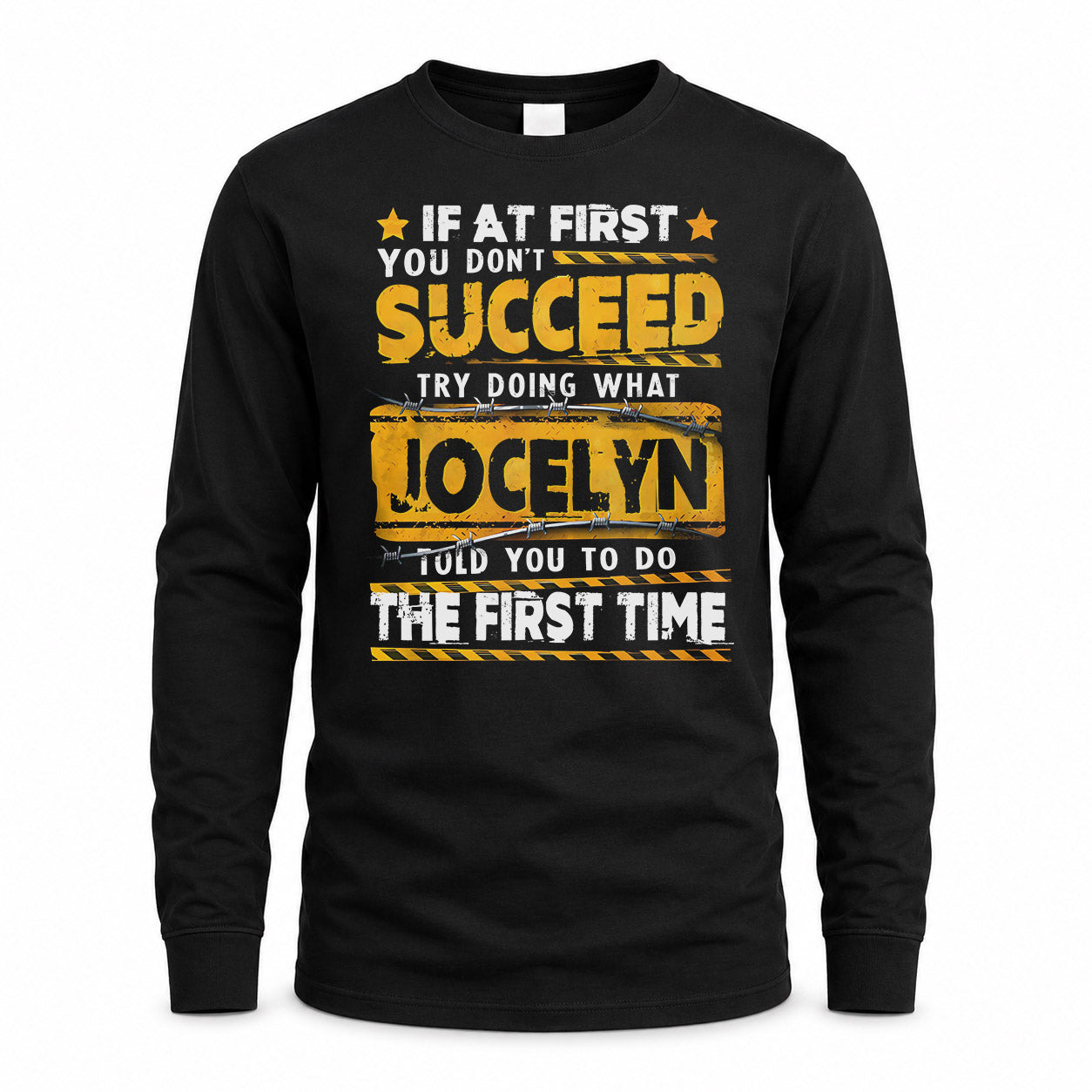 JOCELYN TP22-K11-109 - Personalized Funny Quote Apparel “If At First You Don’t Succeed, Try Doing What WANG Told You To Do The First Time”