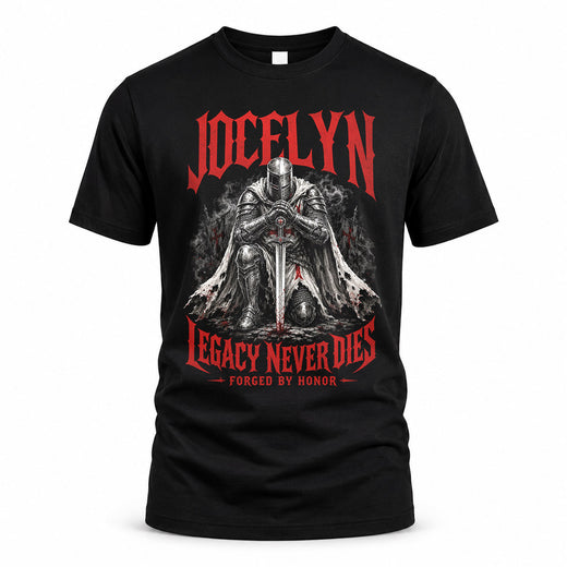 JOCELYN HS90-K04-109 - NAME Legacy Never Dies Forged By Honor Personalized Knight