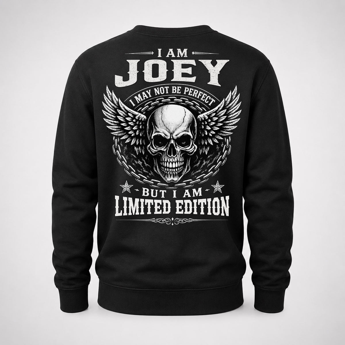 JOEY P01-K24-229 – Personalized Skull Graphic Apparel “I Am NAME I May Not Be Perfect But I Am Limited Edition”