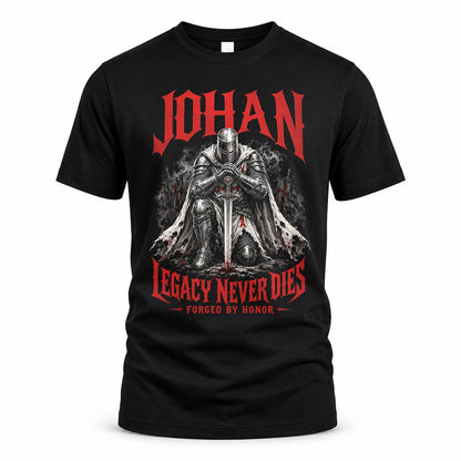 JOHAN HS90-K04-109 - NAME Legacy Never Dies Forged By Honor Personalized Knight