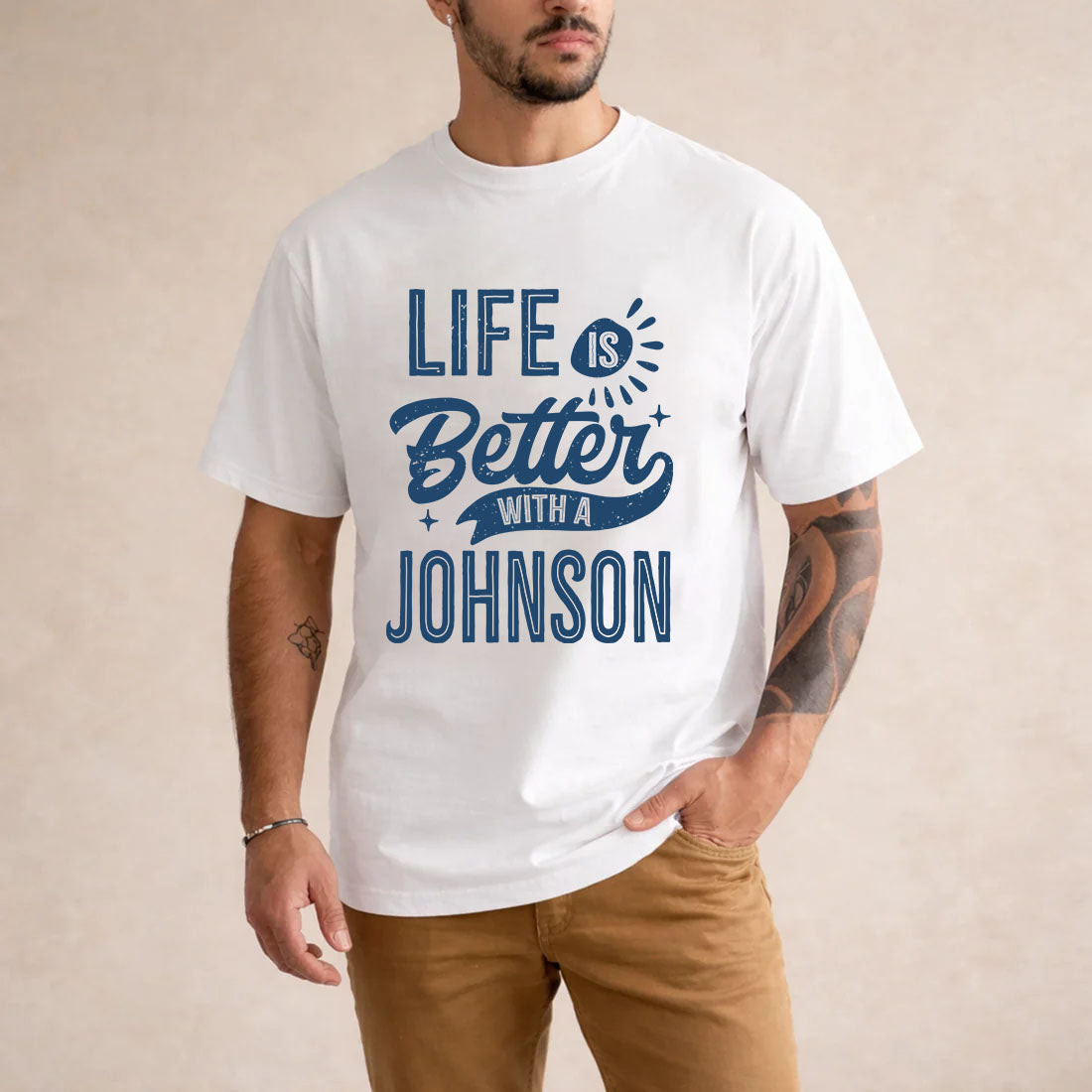 JOHNSON HH88-K2–Personalized Name Quote T-Shirt Life Is Better With Unisex Gift