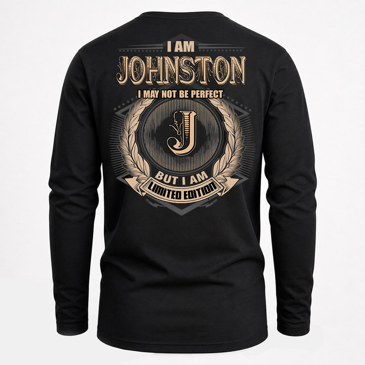 JOHNSTON PH55-T25-Personalized Name Quote Apparel “I Am NAME May Not Be Perfect But I Am Limited Edition”