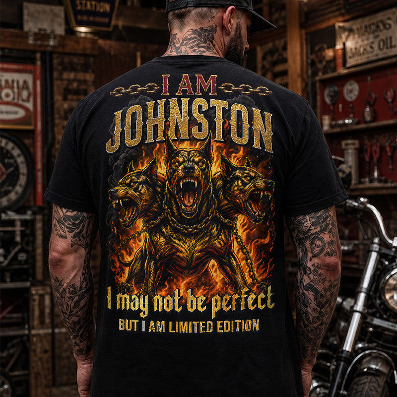 JOHNSTON MP88-F2-168–Personalized Bold Quote Apparel “I Am NAME I May Not Be Perfect But I Am Limited Edition