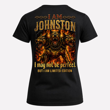 JOHNSTON MP88-F2-168–Personalized Bold Quote Apparel “I Am NAME I May Not Be Perfect But I Am Limited Edition