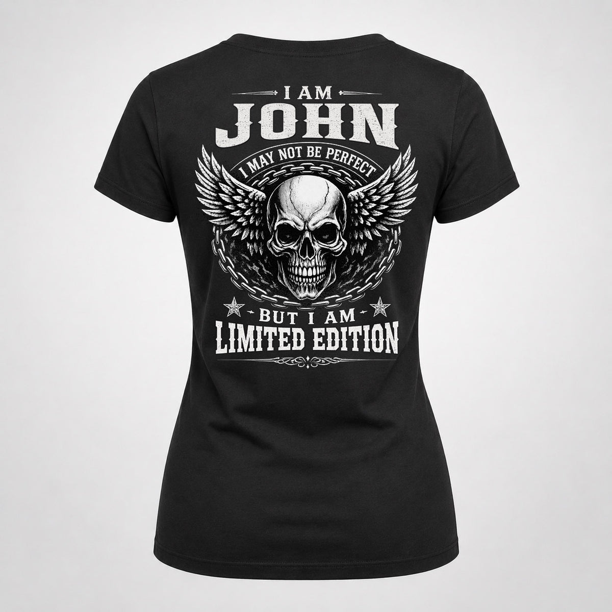 JOHN P01-K24-229 – Personalized Skull Graphic Apparel “I Am NAME I May Not Be Perfect But I Am Limited Edition”