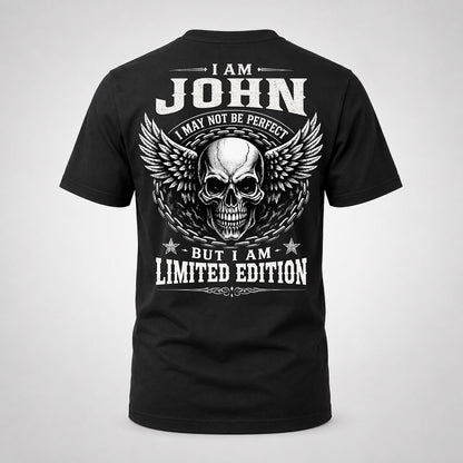 JOHN P01-K24-229 – Personalized Skull Graphic Apparel “I Am NAME I May Not Be Perfect But I Am Limited Edition”