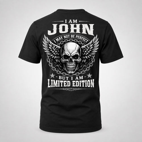 JOHN P01-K24-229 – Personalized Skull Graphic Apparel “I Am NAME I May Not Be Perfect But I Am Limited Edition”