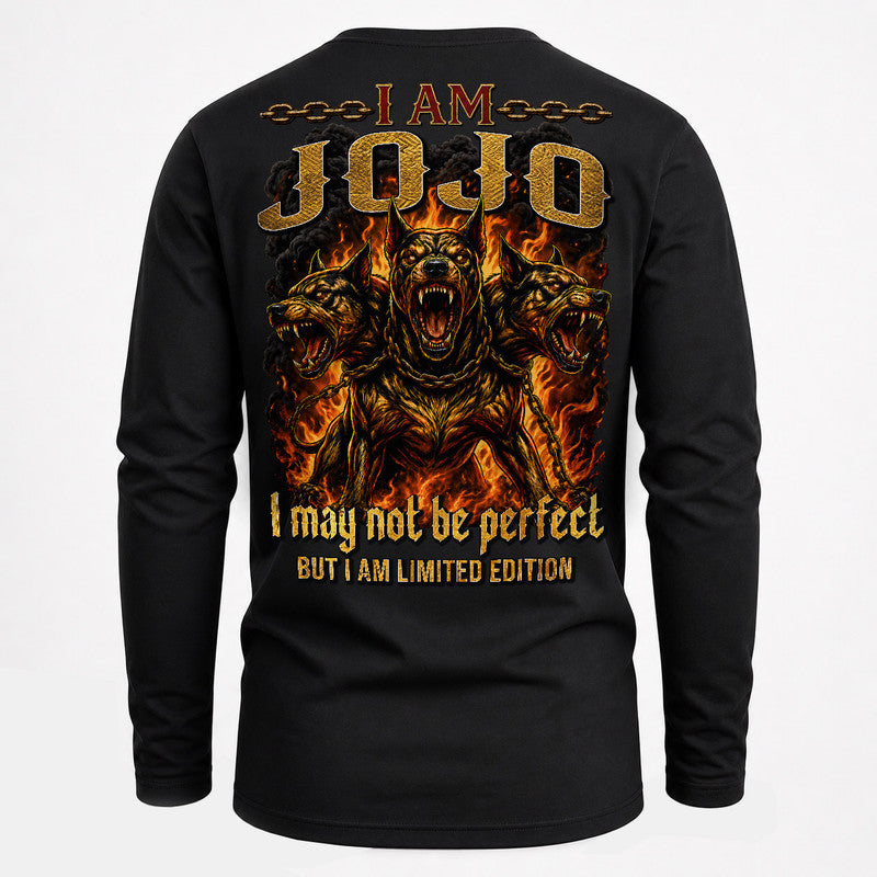 JOJO MP88-F2-168–Personalized Bold Quote Apparel “I Am NAME I May Not Be Perfect But I Am Limited Edition