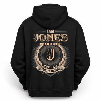 JONES PH55-T25-Personalized Name Quote Apparel “I Am NAME May Not Be Perfect But I Am Limited Edition”