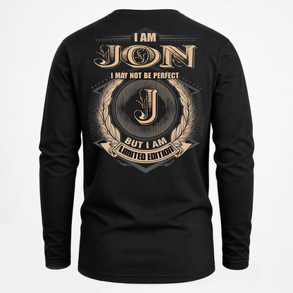 JON PH55-T25-Personalized Name Quote Apparel “I Am NAME May Not Be Perfect But I Am Limited Edition”