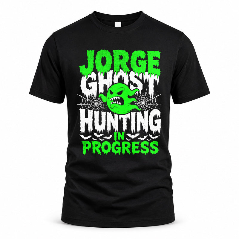 JORGE HW22-K06-109 - NAME Ghost Hunting In Progress Personalized Halloween Shirt