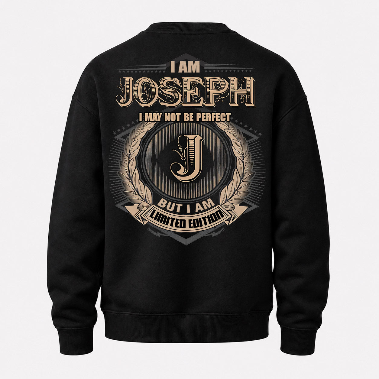 JOSEPH PH55-T25-Personalized Name Quote Apparel “I Am NAME May Not Be Perfect But I Am Limited Edition”