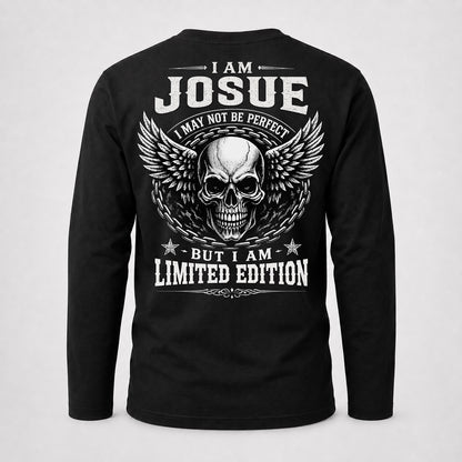 JOSUE P01-K24-229 – Personalized Skull Graphic Apparel “I Am NAME I May Not Be Perfect But I Am Limited Edition”