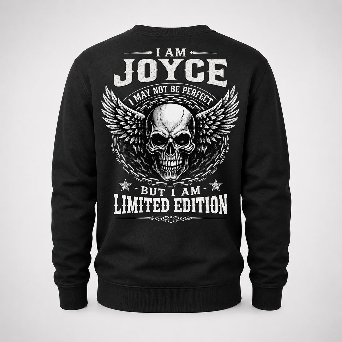 JOYCE P01-K24-229 – Personalized Skull Graphic Apparel “I Am NAME I May Not Be Perfect But I Am Limited Edition”