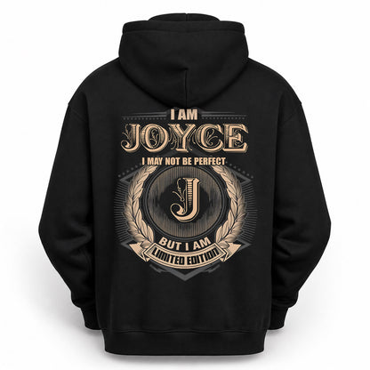 JOYCE PH55-T25-Personalized Name Quote Apparel “I Am NAME May Not Be Perfect But I Am Limited Edition”