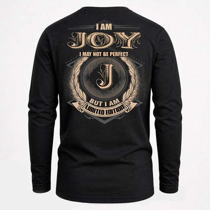 JOY PH55-T25-Personalized Name Quote Apparel “I Am NAME May Not Be Perfect But I Am Limited Edition”