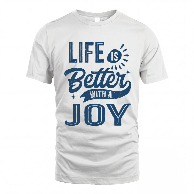 JOY HH88-K2–Personalized Name Quote T-Shirt Life Is Better With Unisex Gift