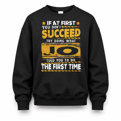 JO TP22-K11-109 - Personalized Funny Quote Apparel “If At First You Don’t Succeed, Try Doing What WANG Told You To Do The First Time”