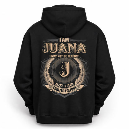JUANA PH55-T25-Personalized Name Quote Apparel “I Am NAME May Not Be Perfect But I Am Limited Edition”
