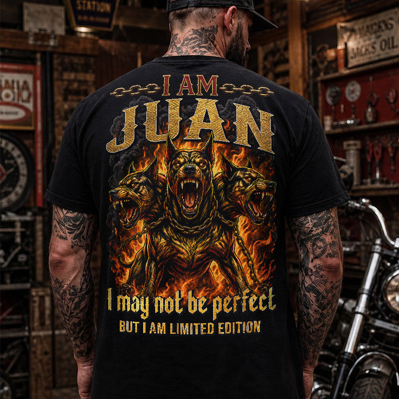 JUAN MP88-F2-168–Personalized Bold Quote Apparel “I Am NAME I May Not Be Perfect But I Am Limited Edition
