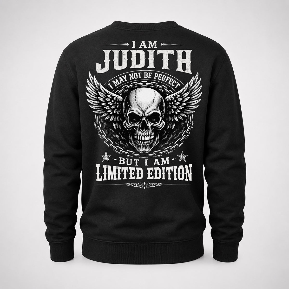 JUDITH P01-K24-229 – Personalized Skull Graphic Apparel “I Am NAME I May Not Be Perfect But I Am Limited Edition”