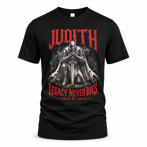 JUDITH HS90-K04-109 - NAME Legacy Never Dies Forged By Honor Personalized Knight