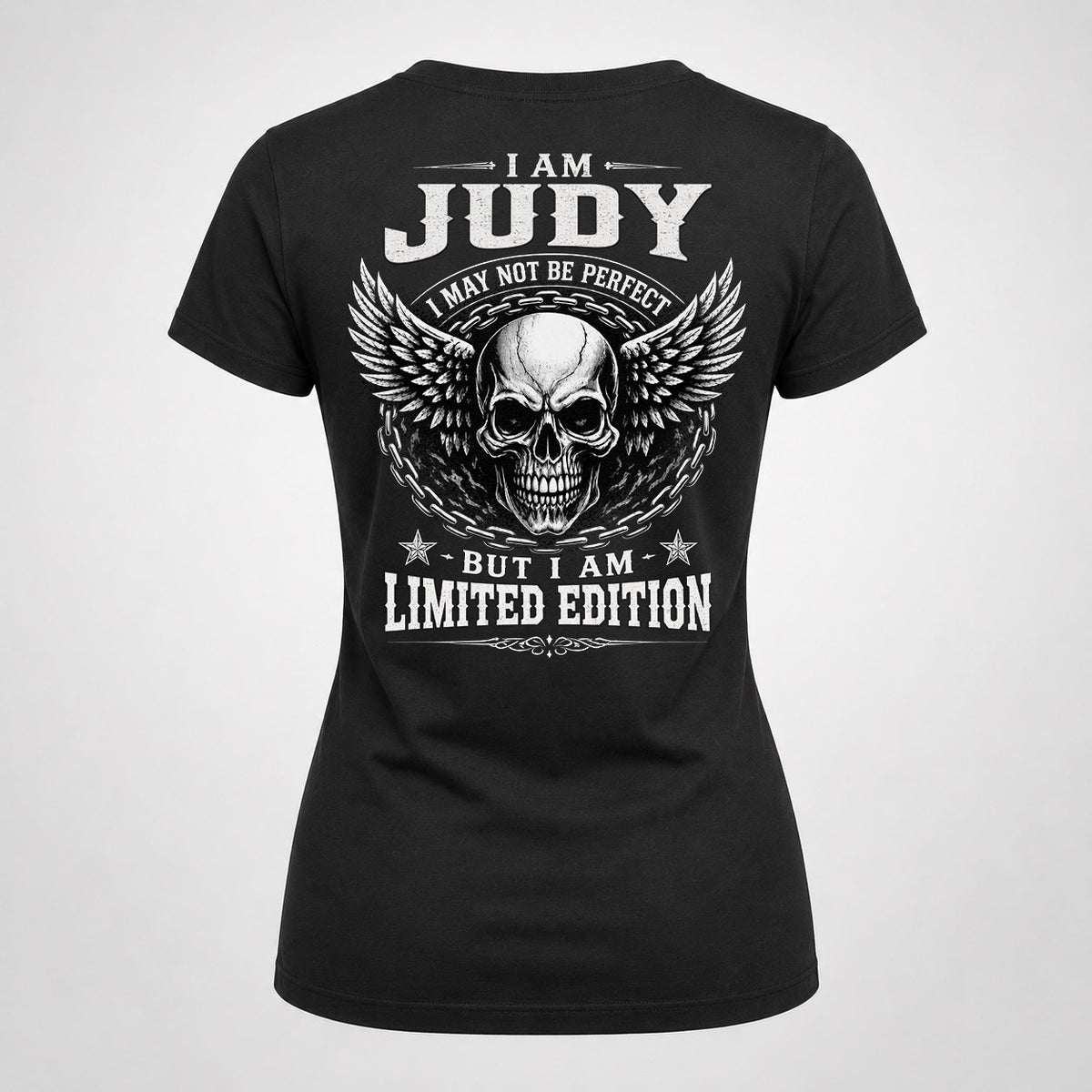 JUDY P01-K24-229 – Personalized Skull Graphic Apparel “I Am NAME I May Not Be Perfect But I Am Limited Edition”