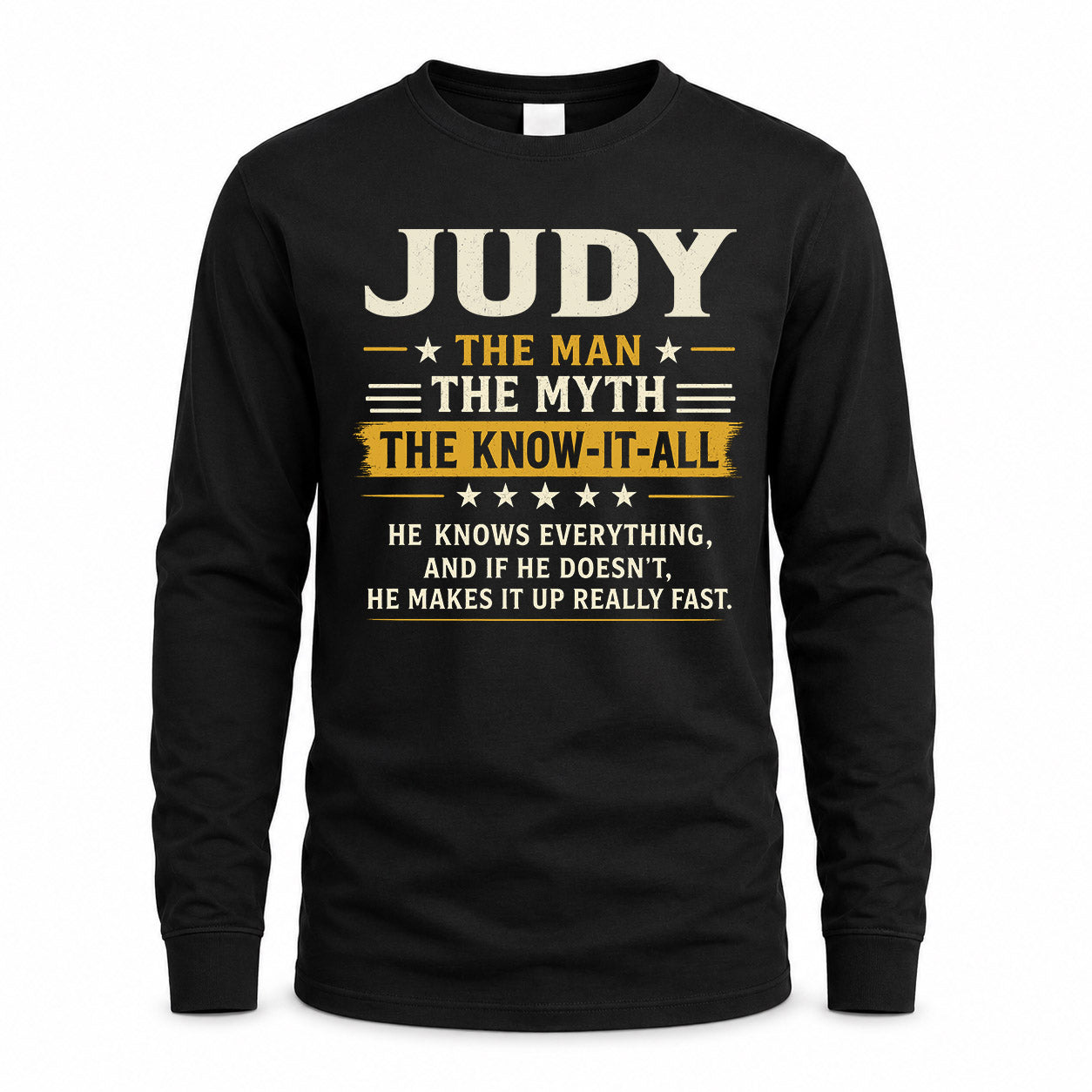 JUDY TM90-K04-125 - NAME Legendary Know-It-All Personalized Funny Shirt