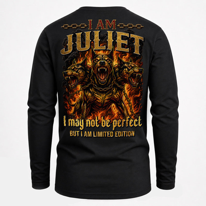 JULIET MP88-F2-168–Personalized Bold Quote Apparel “I Am NAME I May Not Be Perfect But I Am Limited Edition