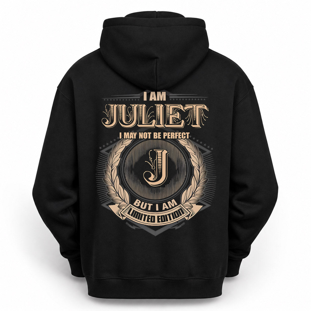 JULIET PH55-T25-Personalized Name Quote Apparel “I Am NAME May Not Be Perfect But I Am Limited Edition”