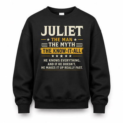 JULIET TM90-K04-125 - NAME Legendary Know-It-All Personalized Funny Shirt