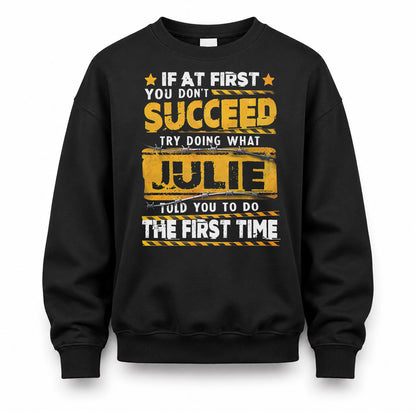 JULIE TP22-K11-109 - Personalized Funny Quote Apparel “If At First You Don’t Succeed, Try Doing What WANG Told You To Do The First Time”
