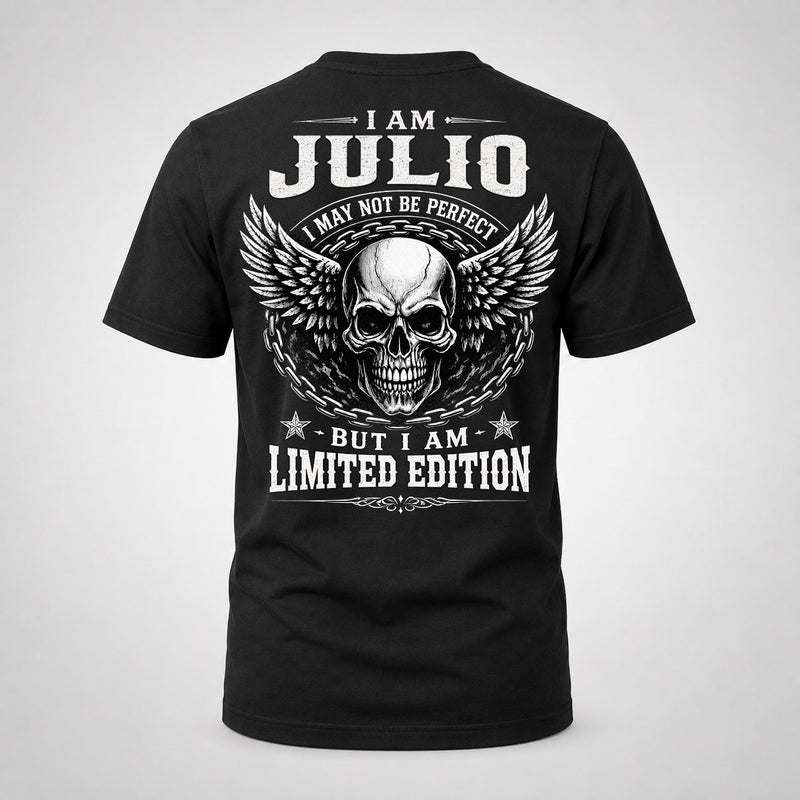 JULIO P01-K24-229 – Personalized Skull Graphic Apparel “I Am NAME I May Not Be Perfect But I Am Limited Edition”