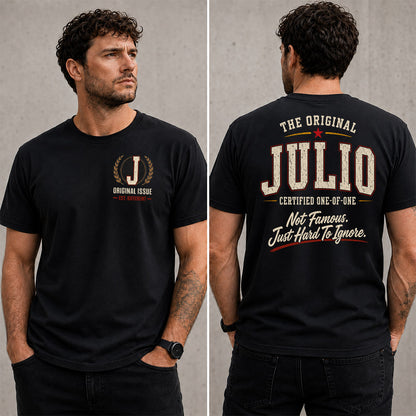 JULIO W68-F2-168 – Personalized Original Issue Apparel “The Original NAME Certified One-of-One"