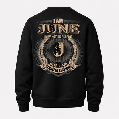 JUNE PH55-T25-Personalized Name Quote Apparel “I Am NAME May Not Be Perfect But I Am Limited Edition”