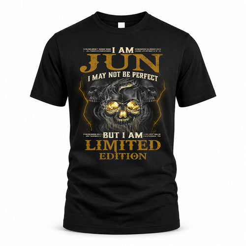 JUN LM66-K04-125 - NAME I May Not Be Perfect But I Am Limited Edition