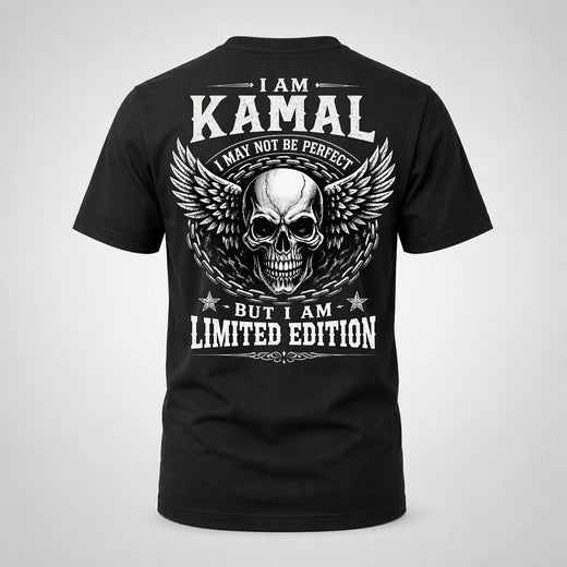 KAMAL P01-K24-229 – Personalized Skull Graphic Apparel “I Am NAME I May Not Be Perfect But I Am Limited Edition”