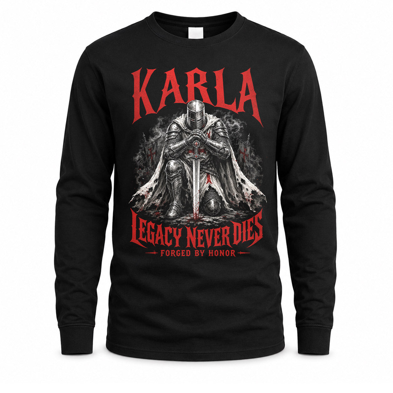 KARLA HS90-K04-109 - NAME Legacy Never Dies Forged By Honor Personalized Knight