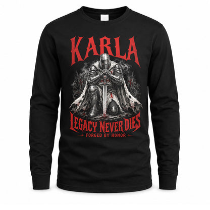 KARLA HS90-K04-109 - NAME Legacy Never Dies Forged By Honor Personalized Knight
