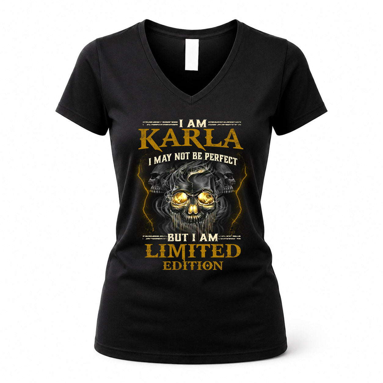 KARLA LM66-K04-125 - NAME NAME I May Not Be Perfect But I Am Limited Edition