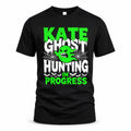 KATE HW22-K06-109 - NAME Ghost Hunting In Progress Personalized Halloween Shirt