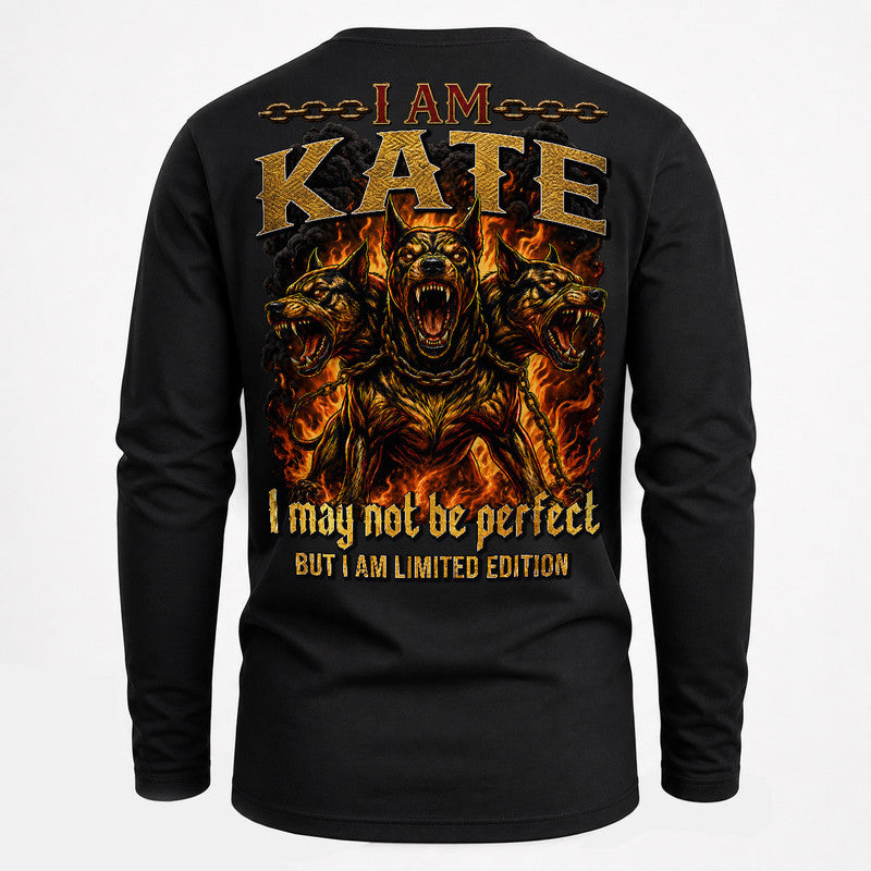 KATE MP88-F2-168–Personalized Bold Quote Apparel “I Am NAME I May Not Be Perfect But I Am Limited Edition