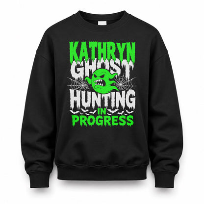 KATHRYN HW22-K06-109 - NAME Ghost Hunting In Progress Personalized Halloween Shirt