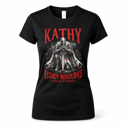 KATHY HS90-K04-109 - NAME Legacy Never Dies Forged By Honor Personalized Knight