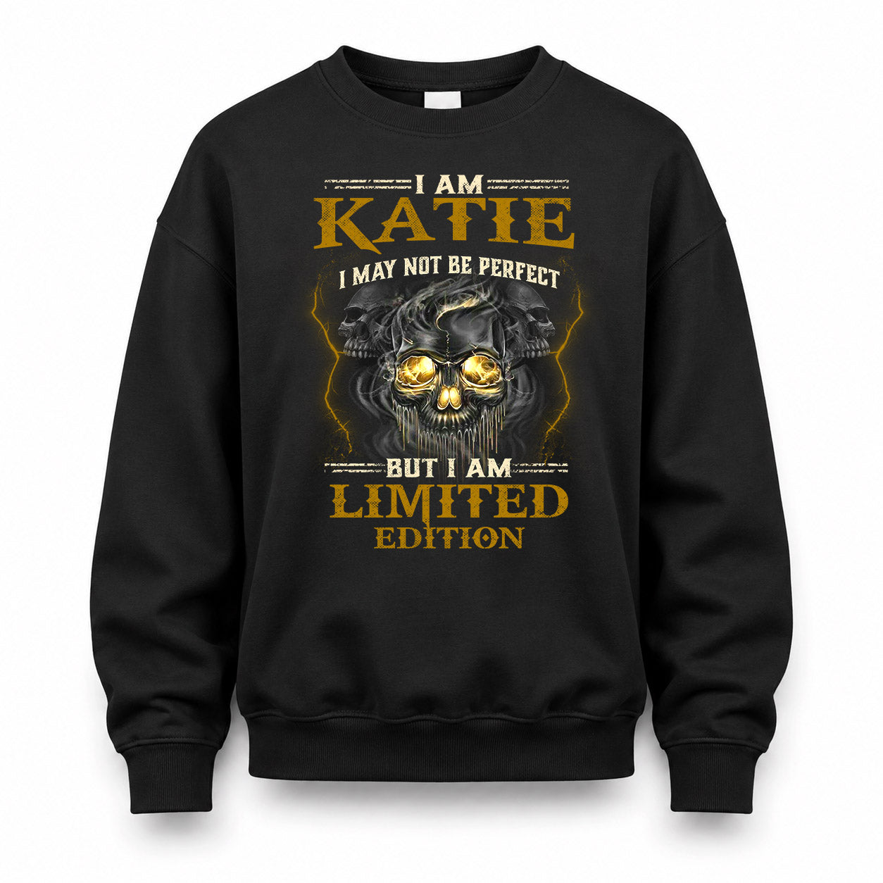 KATIE LM66-K04-125 - NAME NAME I May Not Be Perfect But I Am Limited Edition