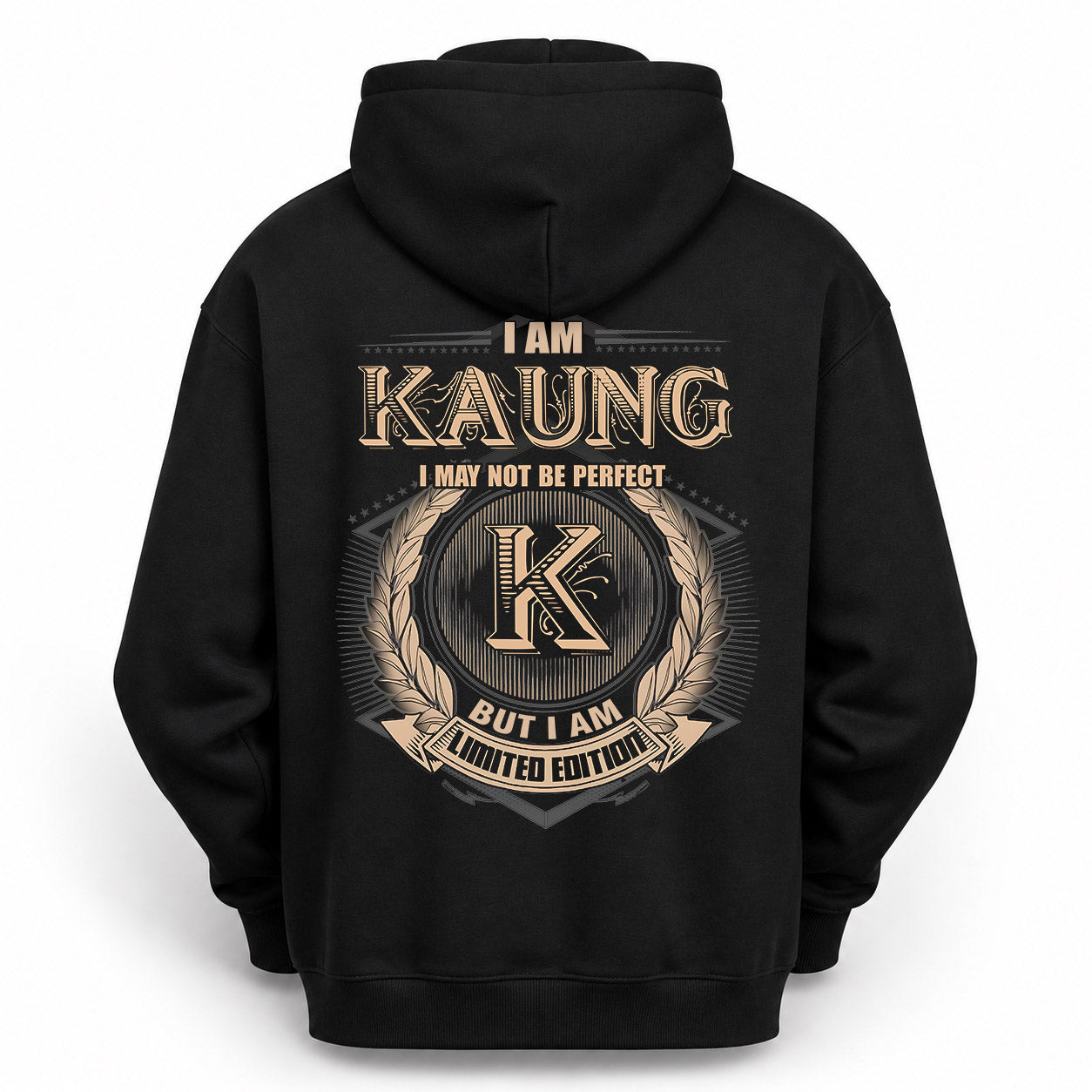KAUNG PH55-T25-Personalized Name Quote Apparel “I Am NAME May Not Be Perfect But I Am Limited Edition”