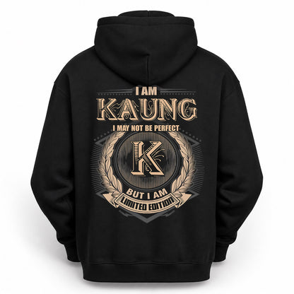 KAUNG PH55-T25-Personalized Name Quote Apparel “I Am NAME May Not Be Perfect But I Am Limited Edition”