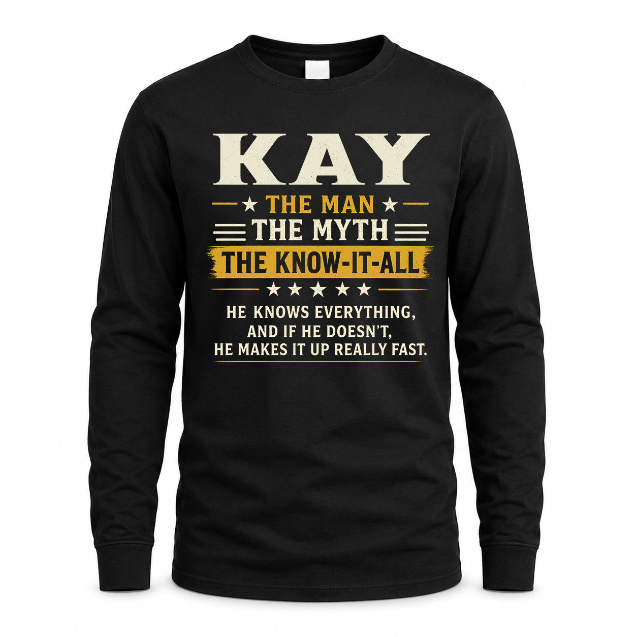 KAY TM90-K04-125 - NAME Legendary Know-It-All Personalized Funny Shirt