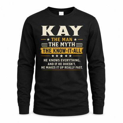 KAY TM90-K04-125 - NAME Legendary Know-It-All Personalized Funny Shirt