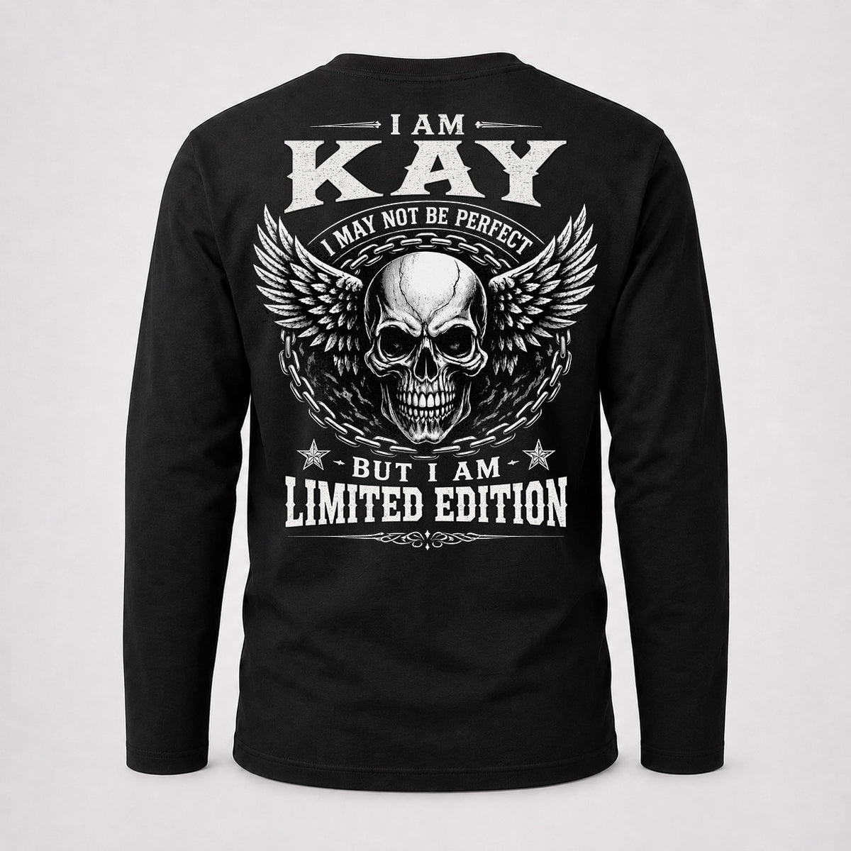 KAY P01-K24-229 – Personalized Skull Graphic Apparel “I Am NAME I May Not Be Perfect But I Am Limited Edition”